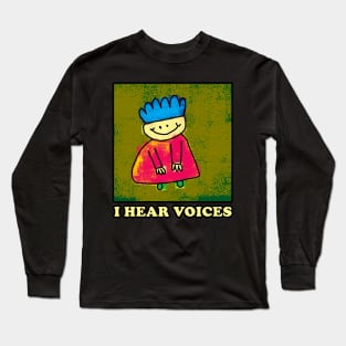 I Hear Voices | Funny Demon Satan Child Long Sleeve T-Shirt